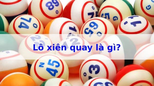 Lô xiên và xiên quay – Cách đánh lô bách trúng!